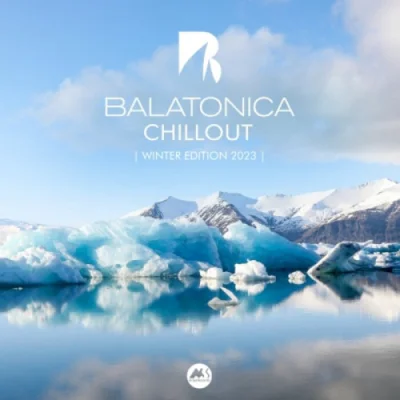 Balatonica Chillout: Winter Edition 2023 (2022)