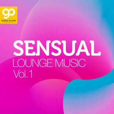 Sensual Lounge Music, Vol. 1 (2022)