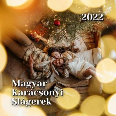 Magyar Karácsonyi Slágerek 2022 (2022)