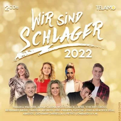 Wir Sind Schlager [2CD] (2022)