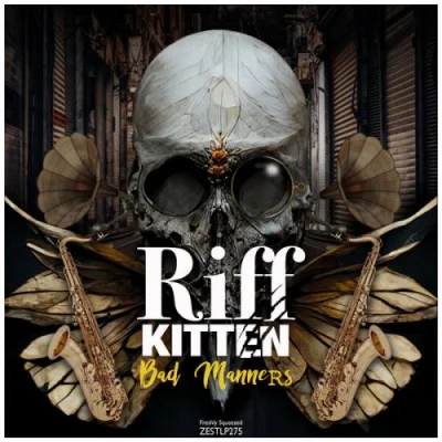 Riff Kitten - Bad Manners (2022)