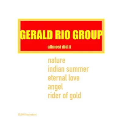 Gerald Rio Group - Almost Did It (2022)