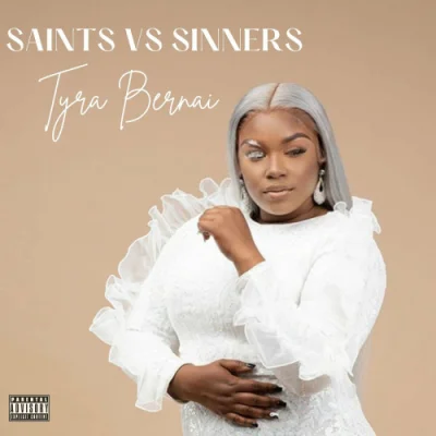 Tyra Bernai - Saints vs. Sinners (2022)