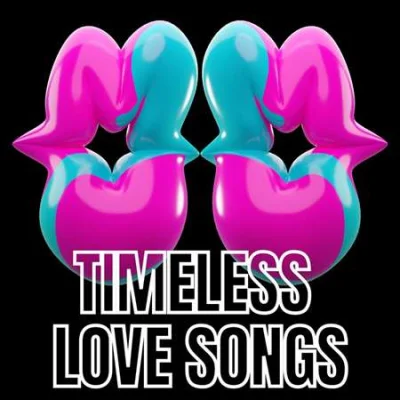 Timeless Love Songs (2022)