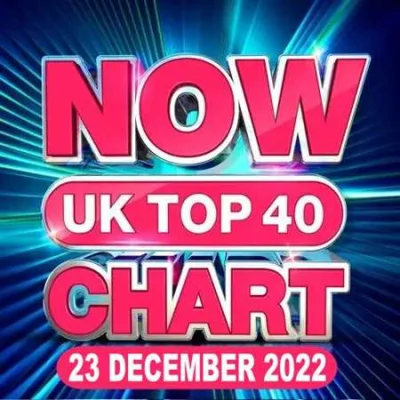 NOW UK Top 40 Chart (23.12.2022)