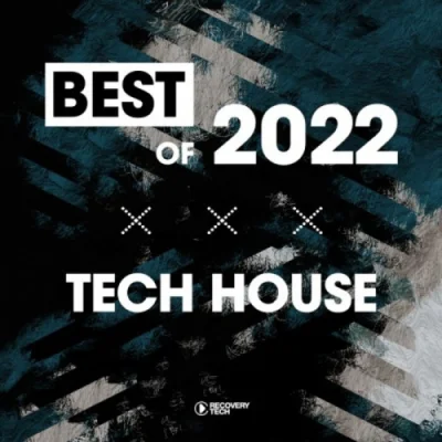 Best Of Tech-House 2022 (2022)