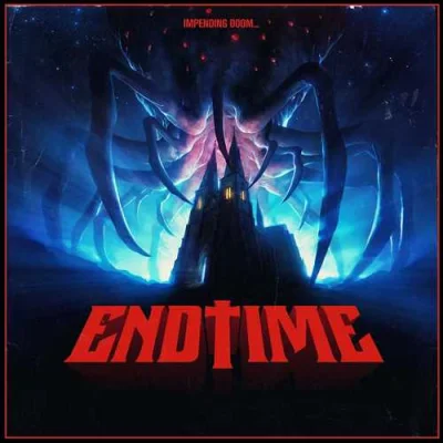 Endtime - Impending Doom (2022)