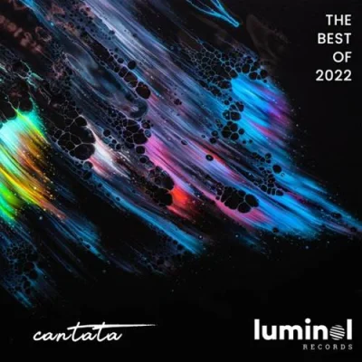 The Best of Luminol Records 2022 - Cantata (2023)