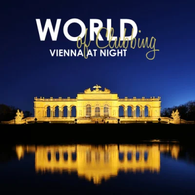 World Of Clubbing: Vienna At Night (2023)