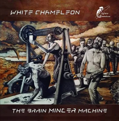 White Cameleon - The Brain Mincer Machine (2022)