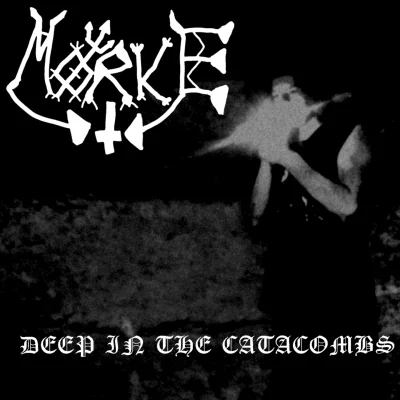 Mørke - Deep in the Catacombs (2023)