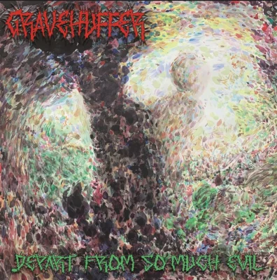 Gravehuffer - ...Depart From So Much Evil (2023)