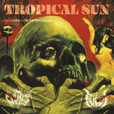 Fulci / TV-Crimes - Tropical Sun - The Short Movie OST (2023)