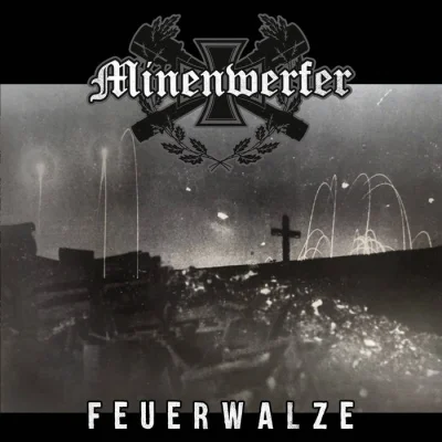 Minenwerfer - Feuerwalze (2023)