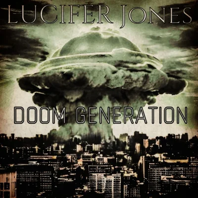 Lucifer Jones - Doom Generation (2023)