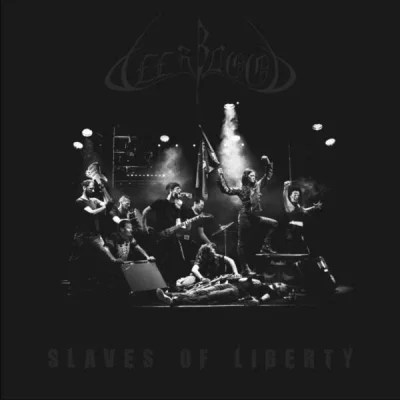 Deer Blood - Slaves Of Liberty (2022)