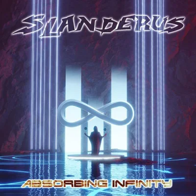 Slanderus - Absorbing Infinity (2022)