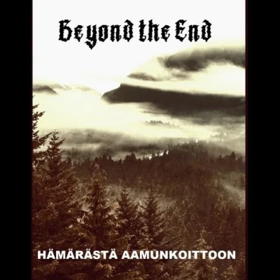 Beyond The End - Hämär​ä​stä Aamunkoittoon (2023)