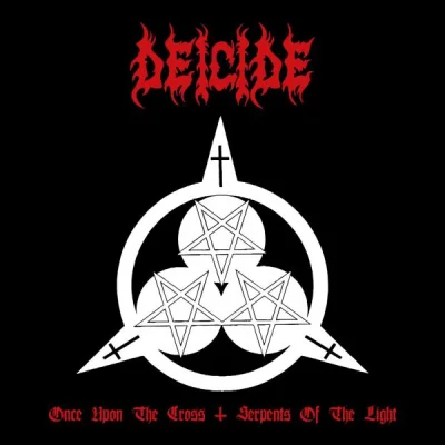 Deicide - Once upon the Cross / Serpents of the Light (2023)