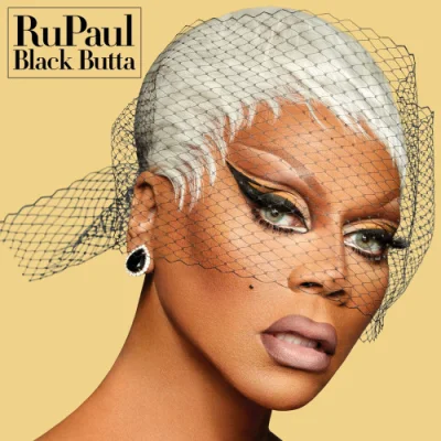 RuPaul - Black Butta (2023)