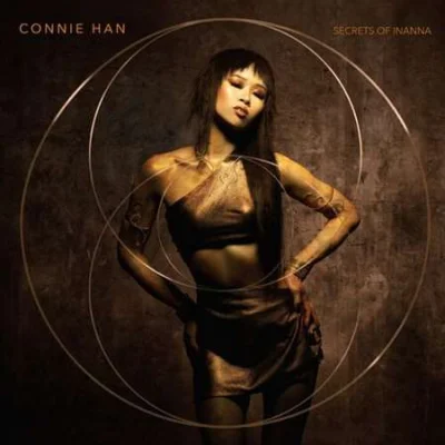 Connie Han - Secrets of Inanna (2022)