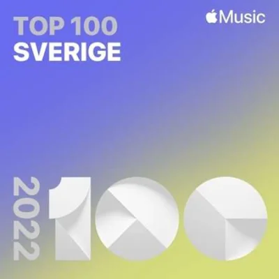 Top Songs of 2022 Sweden (2022)