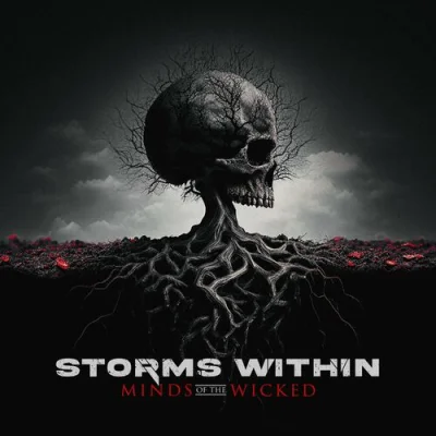 Storms Within - Minds Of The Wicked (2023)