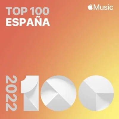 Top Songs of 2022 Spain (2022)