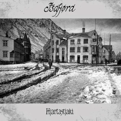 Isafjørd - Hjartastjaki (2022)