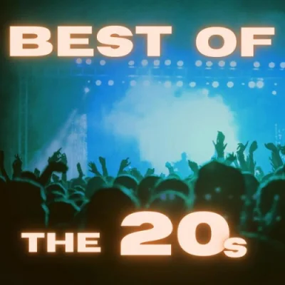 Best Of The 20s (2023)