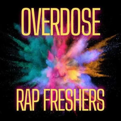 overdose rap freshers (2023)