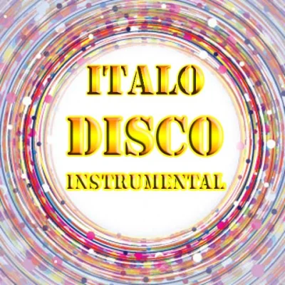 Italo Disco Instrumental Version ot Vitaly 72 [47-62] (2022)