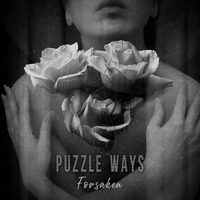 Puzzle Ways - Forsaken (2023)