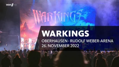 Warkings - Rockpalast • Live Rudolf Weber-Arena (2022)