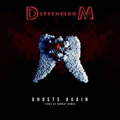 Depeche Mode - Ghosts Again (Tides Of Sunday Remix) (2023)