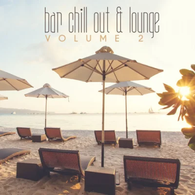 Bar Chill Out & Lounge, Vol. 2 (2023)