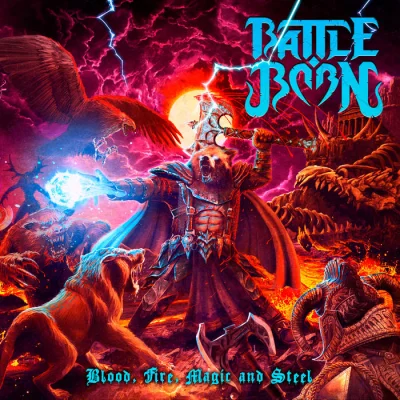 Battle Born - Blood, Fire, Magic and Steel (2023)