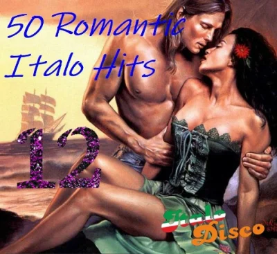 50 Romantic Italo Hits [12] (2023)