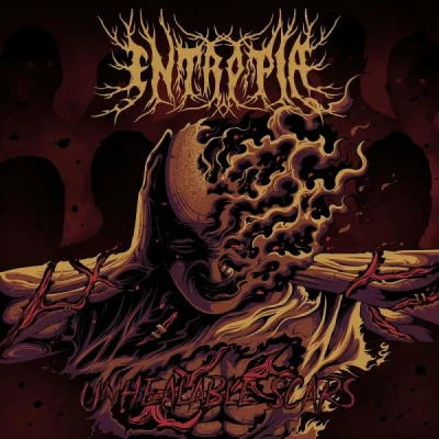 Entropia - Unhealable Scars (2023)