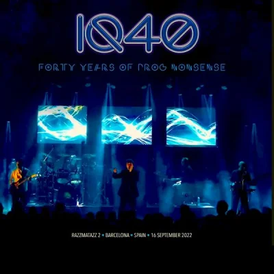 IQ - IQ40: Forty Years Of Prog Nonsense (2023)