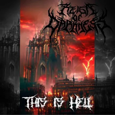 Reign Of Darkness - This Is Hell (2023)