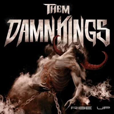 Them Damn Kings - Rise Up (2022)