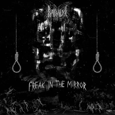 Badalyk - Freak in the Mirror (2023)