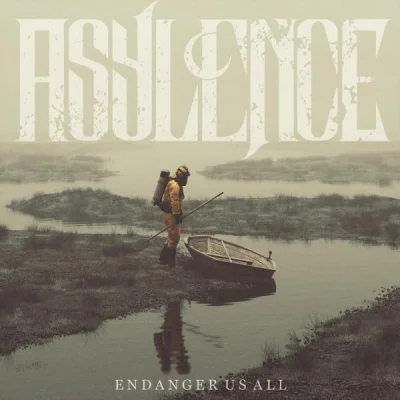 Asylence - Endanger Us All (2023)