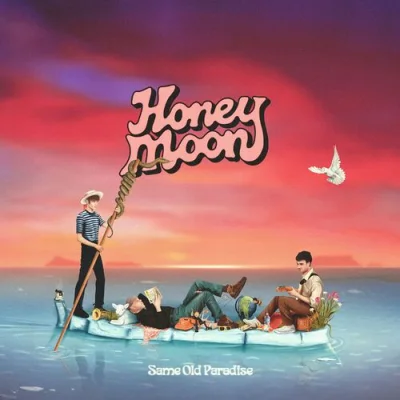 Honey Moon -  Same Old Paradise (2023)