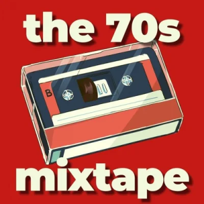 The 70's-10s Mixtape (2023)