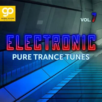 Electronic Pure Trance Tunes Vol. 7 (2023)