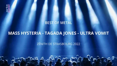 Best of Metal • Live Zenith De Strasbourge (2022)