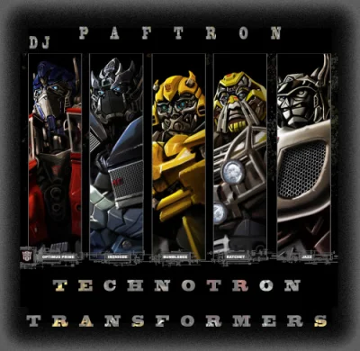 DJ PafTron - TechnoTron Transformers (2023)