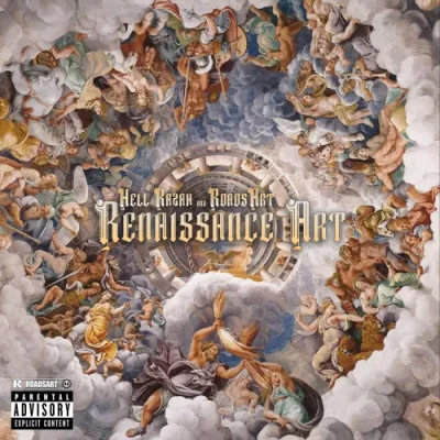 Hell Razah & RoadsArt - Renaissance Art (2023)